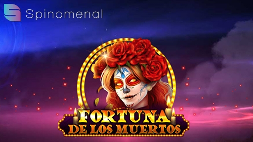 Fortuna los Muertos from Spinomenal