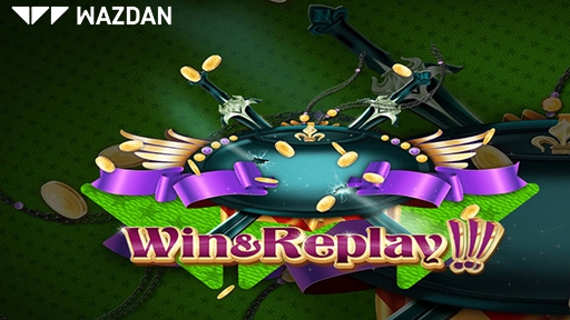 Win & Replay