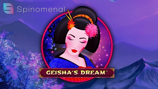 Geishas Dream from Spinomenal