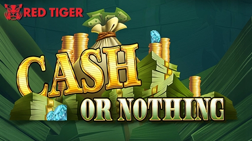 Cash Or Nothing