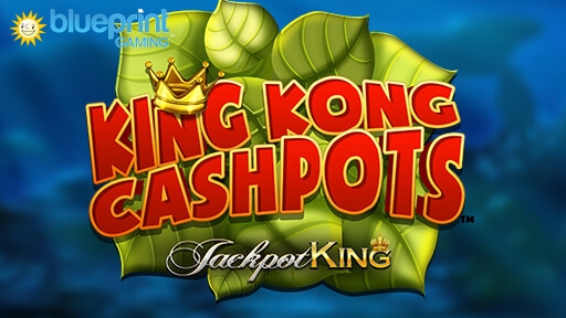 Casino Slots King Kong Cashpots Jackpot King