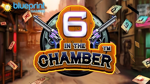6 In The Chamber