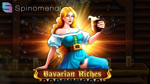 Bavarian Riches from Spinomenal