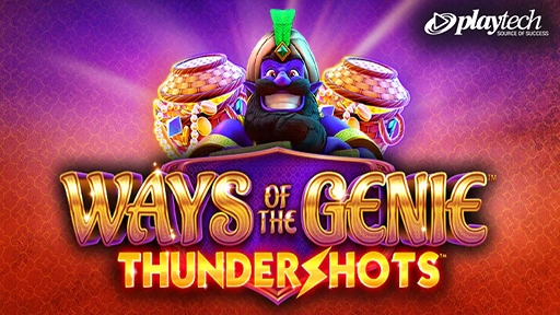 Ways of the Genie Thundershots