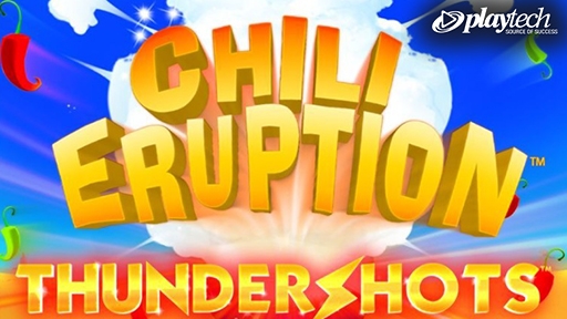 Chili Eruption Thunder Shots