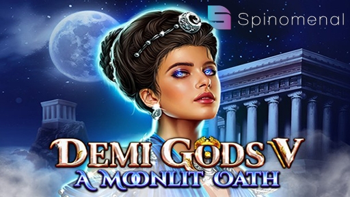 Demi Gods V  A Moonlit Oath