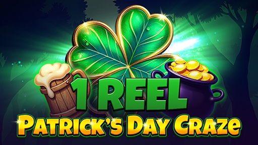 Casino Slots 1 Reel Patrick Day Craze