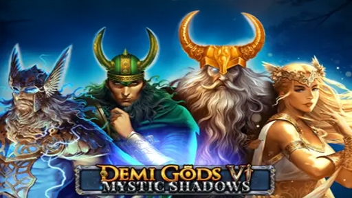 Demi Gods VI Mystic Shadows