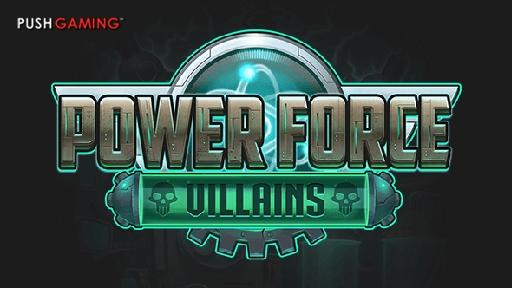 Power Force Villains from Push Gaming