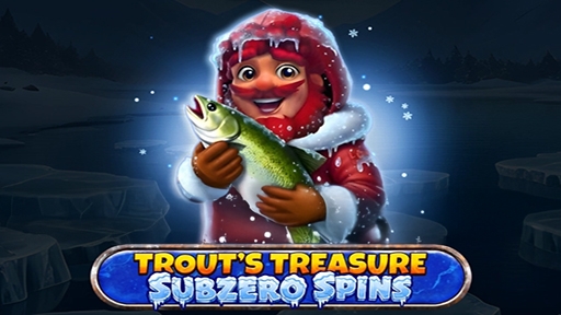 Trouts Treasure Subzero Spins