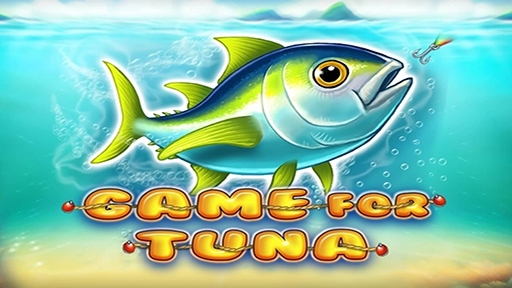 Play online Casino Game for Tuna